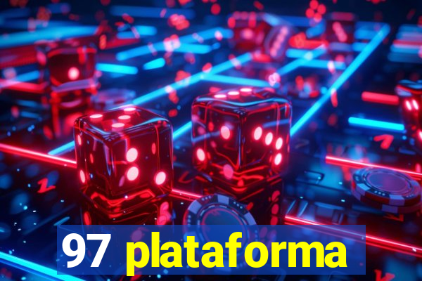 97 plataforma